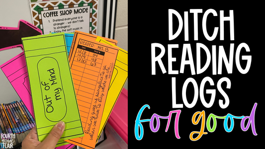Ditch Reading Logs - For Good!