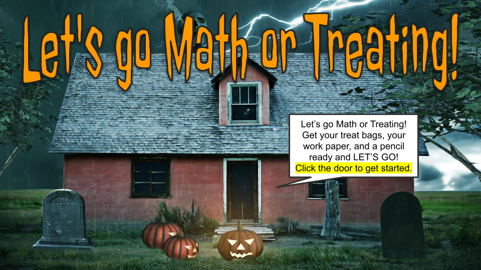 Elementary Math or Treating for Halloween!