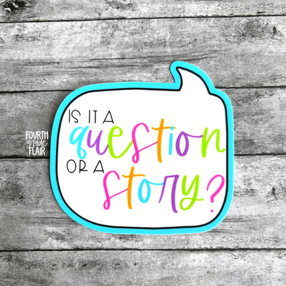 Is It A Question or a Story Sticker