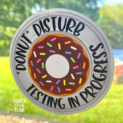 "Donut Disturb" Window Cling