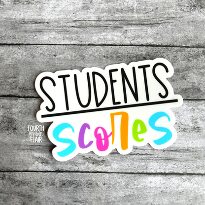 Students Over Scores Sticker